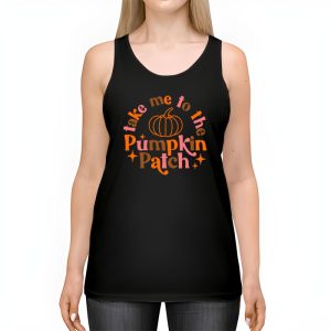 Take Me To The Pumpkin Patch Autumn Fall Thanksgiving Retro Tank Top 2 3