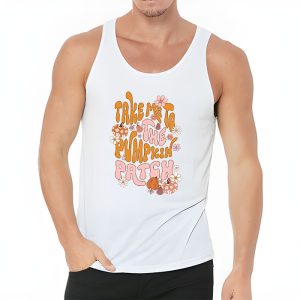 Take Me To The Pumpkin Patch Autumn Fall Thanksgiving Retro Tank Top 3