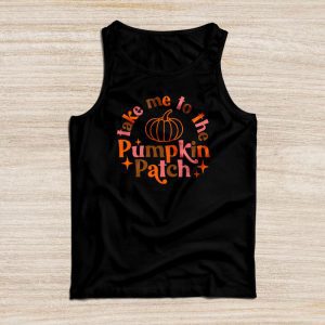 Funny Thanksgiving Shirts Take Me To The Pumpkin Patch Autumn Fall Retro Tank Top