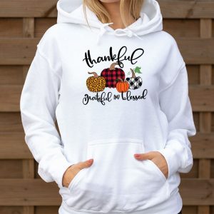 Thankful Grateful Blessed Pumpkin Thanksgiving Day Women Hoodie 3