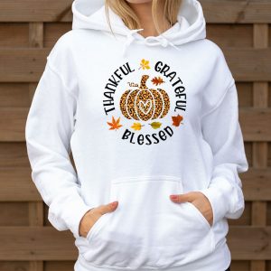 Thankful Grateful Blessed Pumpkin Thanksgiving Day Women Hoodie 3 4