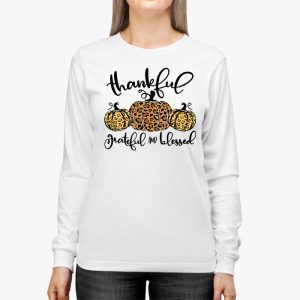 Thankful Grateful Blessed Pumpkin Thanksgiving Day Women Longsleeve Tee 2 1