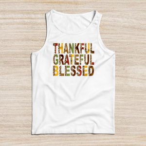 Funny Thanksgiving Shirts Thankful Grateful Blessed Pumpkin Thanksgiving Day Tank Top