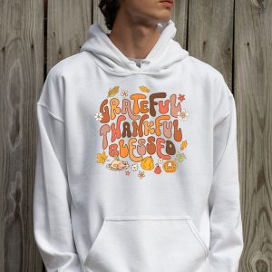 Thankful Grateful Blessed Thankful Pumpkin Thanksgiving Fall Hoodie 2 1