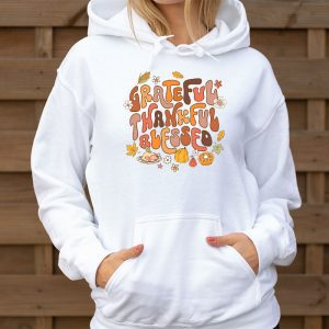 Thankful Grateful Blessed Thankful Pumpkin Thanksgiving Fall Hoodie 3 1