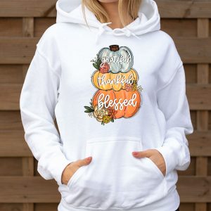 Thankful Grateful Blessed Thankful Pumpkin Thanksgiving Fall Hoodie 3