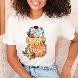 Thankful Grateful Blessed Thankful Pumpkin Thanksgiving Fall T Shirt 1