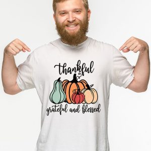 Thankful Grateful Blessed Thankful Pumpkin Thanksgiving Fall T Shirt 2 2