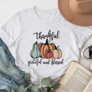 Thankful Grateful Blessed Thankful Pumpkin Thanksgiving Fall T-Shirt