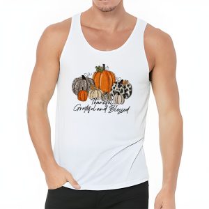 Thankful Grateful Blessed Thankful Pumpkin Thanksgiving Fall Tank Top 3 3