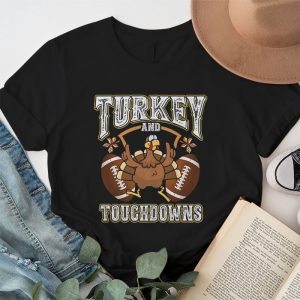 Thanksgiving Turkey And Touchdowns Football Men Kids Women T Shirt 1 3