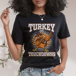 Thanksgiving Turkey And Touchdowns Football Men Kids Women T Shirt 2 1