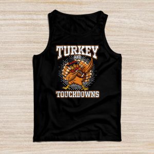 Thanksgiving Turkey And Touchdowns Football Men Kids Women Tank Top