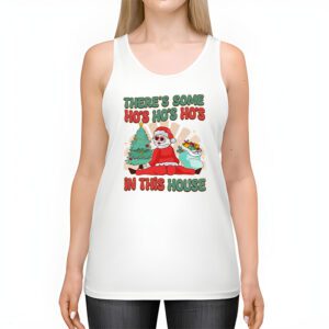 Theres Some Ho Ho Hos In this House Christmas Santa Claus Tank Top 2 4