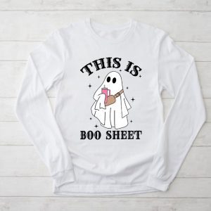 Halloween Shirt Ideas This Is Boo Sheet Spider Decor Ghost Spooky Special Longsleeve Tee