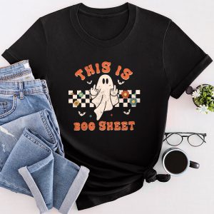 Halloween Shirt Ideas This Is Boo Sheet Spider Decor Ghost Spooky Special T-Shirt