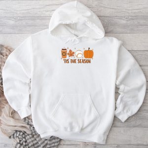 Tis The Season Shirt Pumpkin Leaf Latte Fall Thanksgiving Baseball Perfect Hoodie