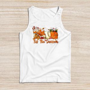 Tis The Season Shirt Pumpkin Leaf Latte Fall Thanksgiving Baseball Perfect Tank Top