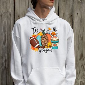 Tis The Season Pumpkin Leaf Latte Fall Thanksgiving Football Hoodie 2 5