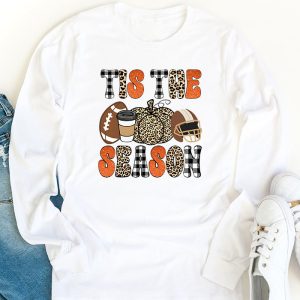 Tis The Season Pumpkin Leaf Latte Fall Thanksgiving Football Longsleeve Tee 1 3