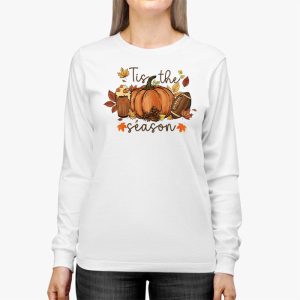 Tis The Season Pumpkin Leaf Latte Fall Thanksgiving Football Longsleeve Tee 2 9