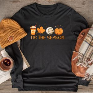 Tis The Season Shirt Pumpkin Leaf Latte Fall Volleyball Perfect Longsleeve Tee