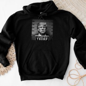 Donald Trump Shirt Trump 2024 Mugshot I Stand With Trump Perfect Hoodie