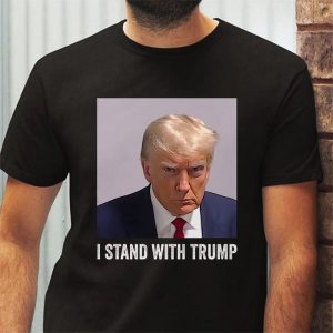 Trump 2024 Mugshot I Stand with Trump T Shirt 3 1