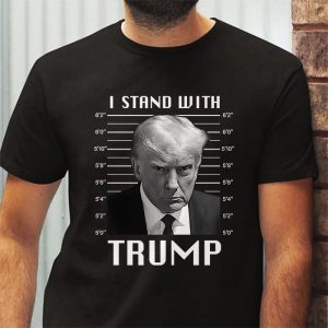 Trump 2024 Mugshot I Stand with Trump T Shirt 3 2