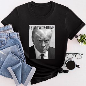 Trump 2024 Mugshot - I Stand with Trump T-Shirt