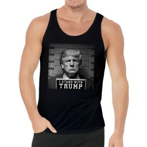 Trump 2024 Mugshot I Stand with Trump Tank Top 3 3