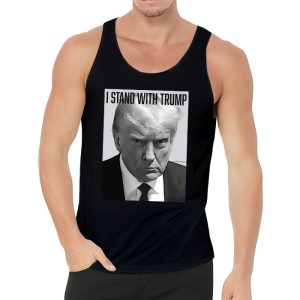 Trump 2024 Mugshot I Stand with Trump Tank Top 3