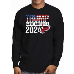 Trump 2024 Save America Trump 2024 Longsleeve Tee 3 1