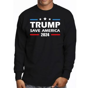 Trump 2024 Save America Trump 2024 Longsleeve Tee 3