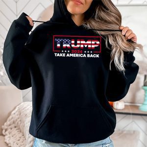 Trump 2024 Take America Back American Flag Trump 2024 Hoodie 2 2