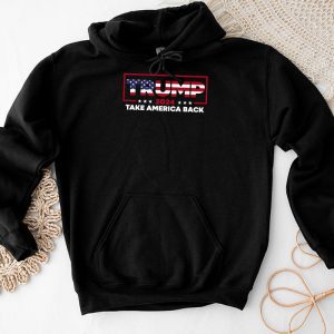 Trump 2024 Take America Back American Flag Trump 2024 Hoodie