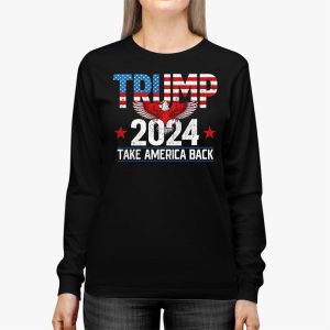 Trump 2024 Take America Back American Flag Trump 2024 Longsleeve Tee 2 1