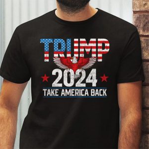 Trump 2024 Take America Back American Flag Trump 2024 T Shirt 3 1