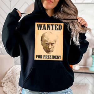 Wanted Donald Trump For President 2024 Hoodie 2 1