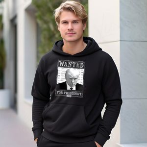 Wanted Donald Trump For President 2024 Hoodie 3