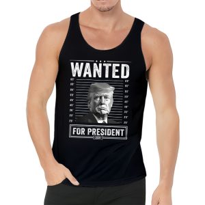 Wanted Donald Trump For President 2024 Tank Top 3 3