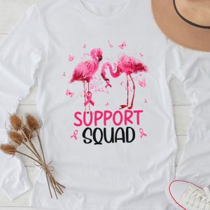 Breast Cancer Shirt Ideas Warrior Support Squad Flamingo Ideal Longsleeve Tee