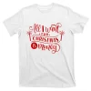 All I Want For Christmas Is Money Funny T-Shirt