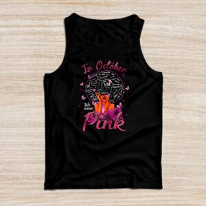 Breast Cancer In October We Wear Pink African American Women Tank Top