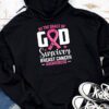 By The Grace God Im A Survivor Breast Cancer Survivor Hoodie