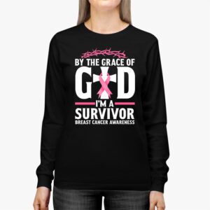 By The Grace God Im A Survivor Breast Cancer Survivor Longsleeve Tee 3 2