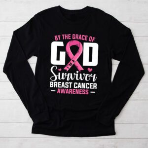 By The Grace God Im A Survivor Breast Cancer Survivor Longsleeve Tee