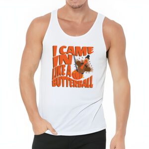 Came In Like A Butterball Funny Thanksgiving Men Women Kids Tank Top 3 2