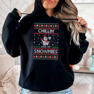 Chillin With My Snowmies Funny Ugly Christmas Hoodie 1 4