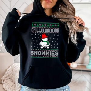 Chillin With My Snowmies Funny Ugly Christmas Hoodie 1 5